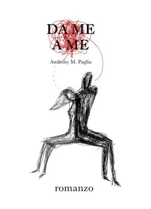 Cover of the book Da me a me by Charles Conrad Abbott