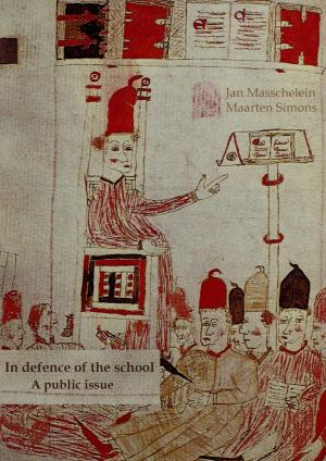 Book cover of In Defence Of The School. A Public Issue