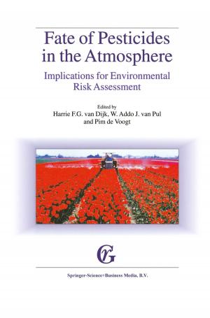 Cover of the book Fate of Pesticides in the Atmosphere: Implications for Environmental Risk Assessment by Peter Mittelstaedt