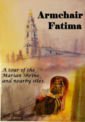 Book cover of Armchair Fatima: A tour of the Shrine and nearby sites.
