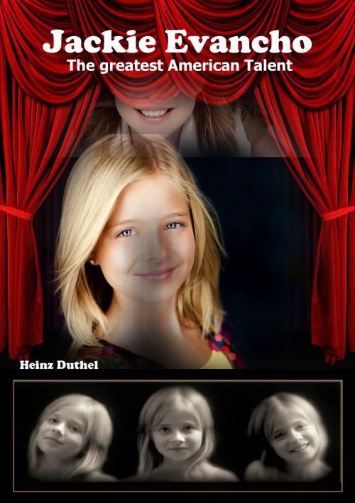 Cover of the book Jackie Evancho by Heinz Duthel, Heinz Duthel