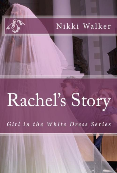Cover of the book Girl in the White Dress by Nikki D. Walker, Nikki D. Walker