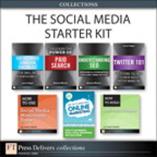 Cover of the book The Social Media Starter Kit (Collection) by Jon Reed, Lauren Dugan, Jamie Turner, Melanie Mitchell, Pearson Education
