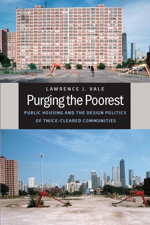 Cover of the book Purging the Poorest by Lawrence J. Vale, University of Chicago Press