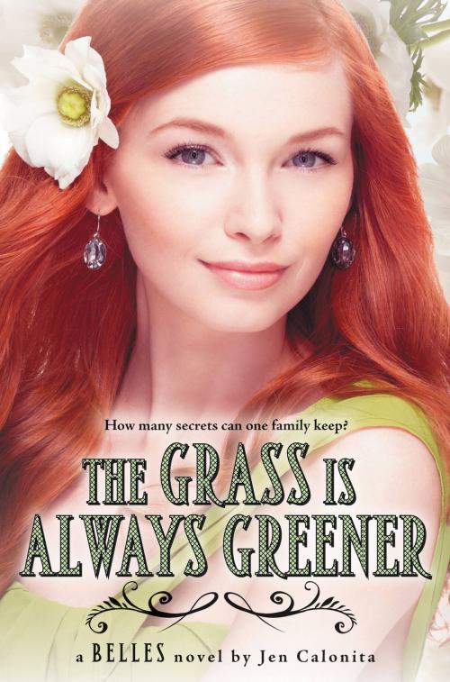 Cover of the book The Grass Is Always Greener by Jen Calonita, Little, Brown Books for Young Readers