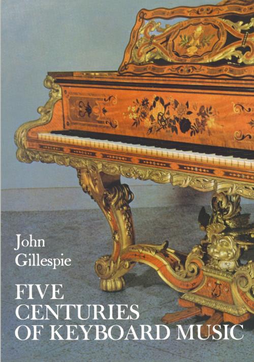 Cover of the book Five Centuries of Keyboard Music by John Gillespie, Dover Publications