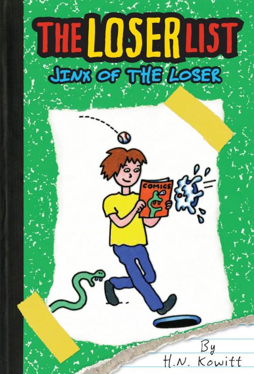 Cover of the book The Loser List #3: Jinx of the Loser by H.N. Kowitt, Scholastic Inc.