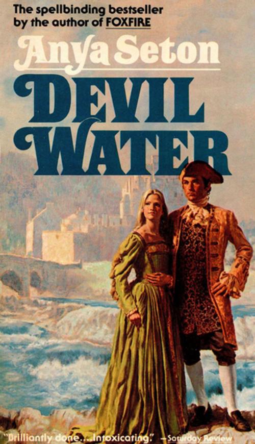 Cover of the book Devil Water by Anya Seton, Houghton Mifflin Harcourt