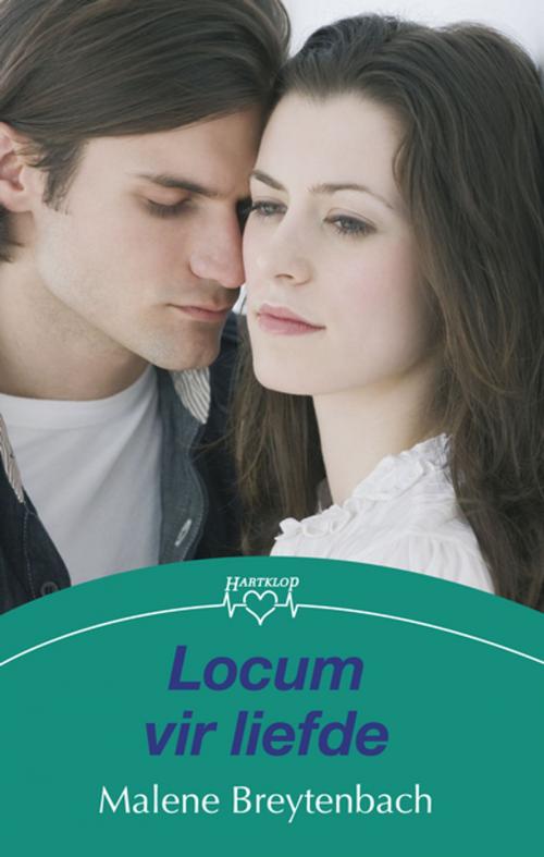 Cover of the book Locum vir liefde by Malene Breytenbach, Tafelberg