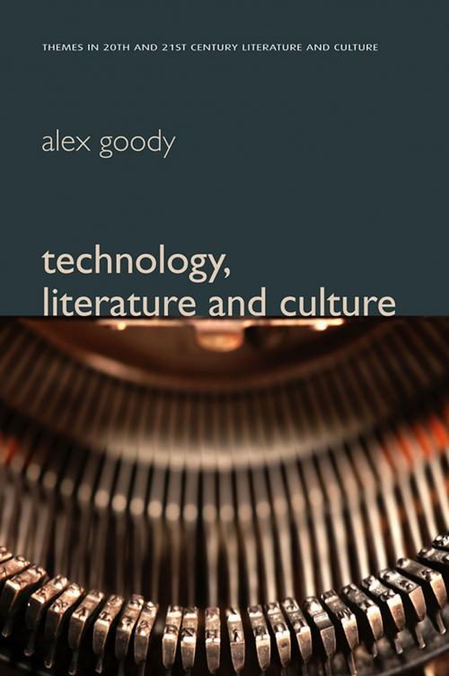 Cover of the book Technology, Literature and Culture by Alex Goody, Wiley