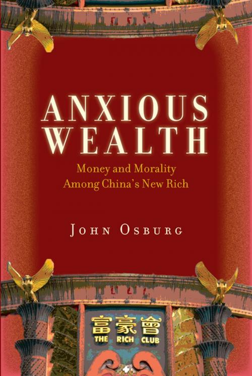 Cover of the book Anxious Wealth by John Osburg, Stanford University Press