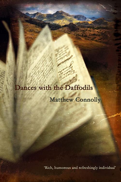 Cover of the book Dances with the Daffodils by Matthew Connolly, Novel-DNA Books