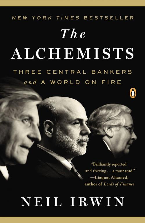 Cover of the book The Alchemists by Neil Irwin, Penguin Publishing Group