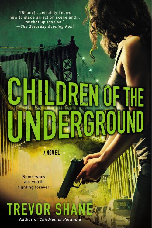 Cover of the book Children of the Underground by Trevor Shane, Penguin Publishing Group