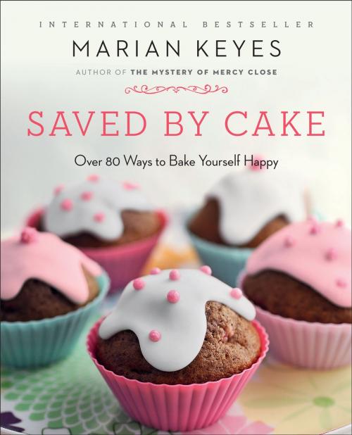 Cover of the book Saved by Cake by Marian Keyes, Penguin Publishing Group