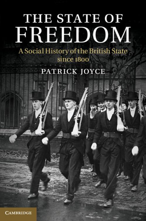 Cover of the book The State of Freedom by Patrick Joyce, Cambridge University Press