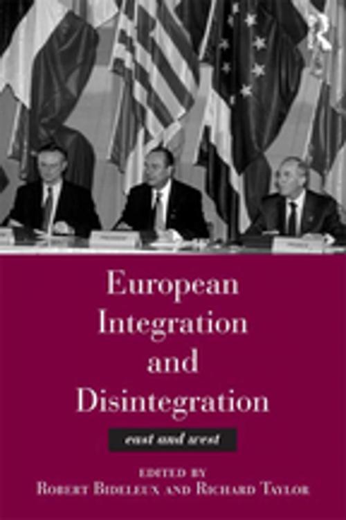 Cover of the book European Integration and Disintegration by , Taylor and Francis