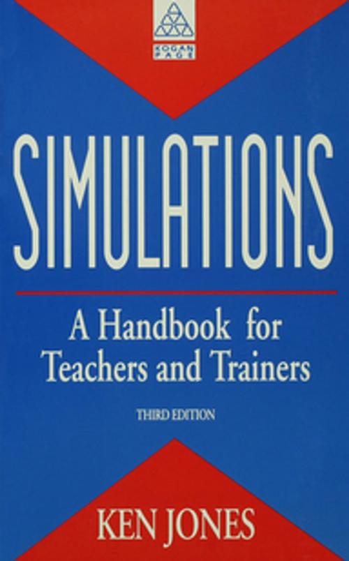 Cover of the book Simulations: a Handbook for Teachers and Trainers by Jones, Ken, Taylor and Francis