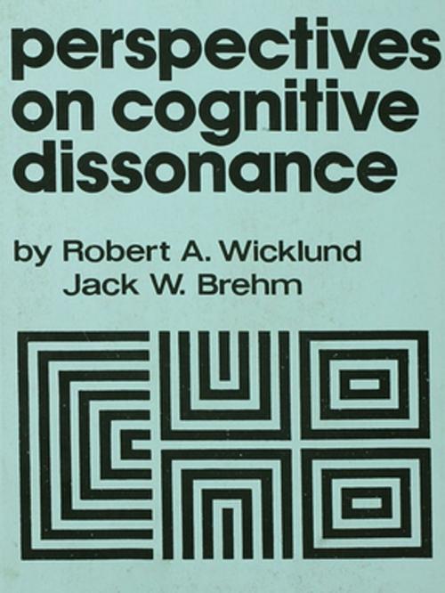 Cover of the book Perspectives on Cognitive Dissonance by R. A. Wicklund, J. W. Brehm, Taylor and Francis