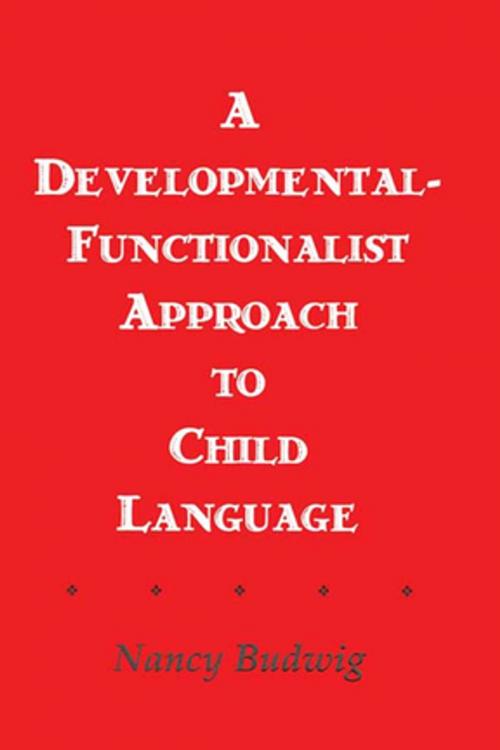 Cover of the book A Developmental-functionalist Approach To Child Language by Nancy Budwig, Taylor and Francis