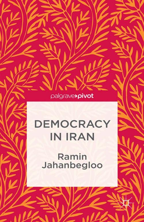 Cover of the book Democracy in Iran by R. Jahanbegloo, Palgrave Macmillan UK