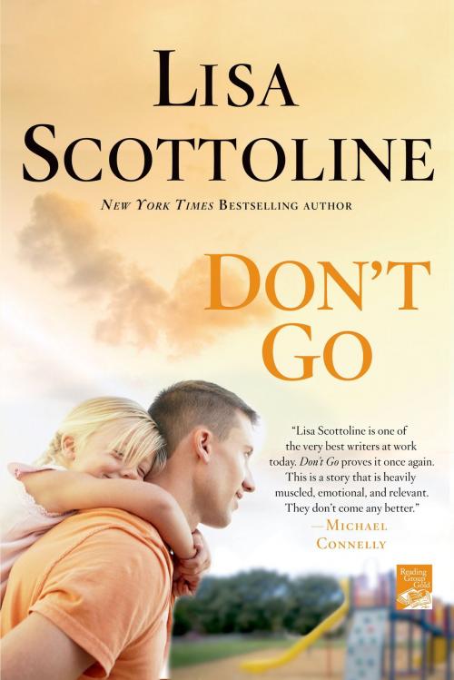 Cover of the book Don't Go by Lisa Scottoline, St. Martin's Press