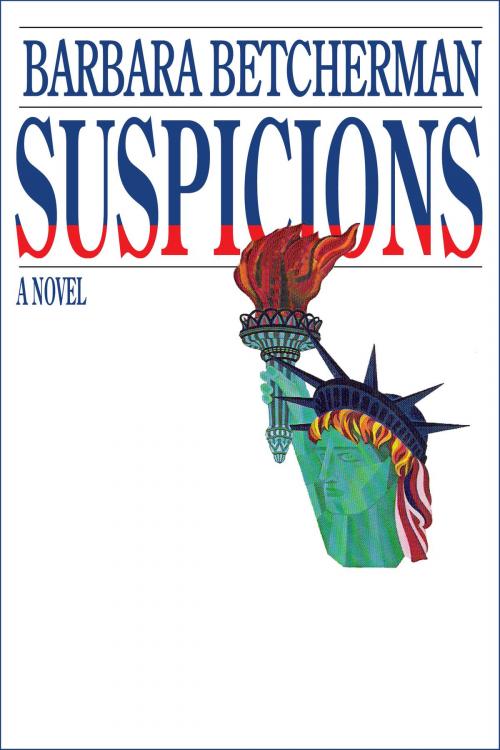 Cover of the book Suspicions by Barbara Betcherman, Bumper Crop Productions Inc.