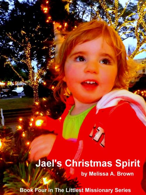 Cover of the book Jael's Christmas Spirit by Melissa Brown, Melissa Brown