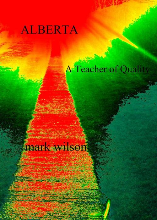 Cover of the book Alberta by Mark Wilson, Mark Wilson