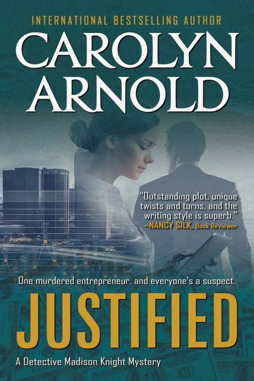 Cover of the book Justified by Carolyn Arnold, Hibbert & Stiles Publishing Inc.