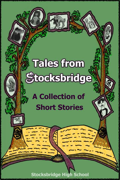 Cover of the book Tales from Stocksbridge by Stocksbridge High School, Stocksbridge High School