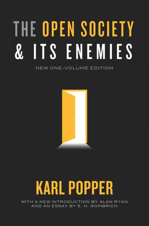 Cover of the book The Open Society and Its Enemies by Karl R. Popper, E. H. Gombrich, Princeton University Press