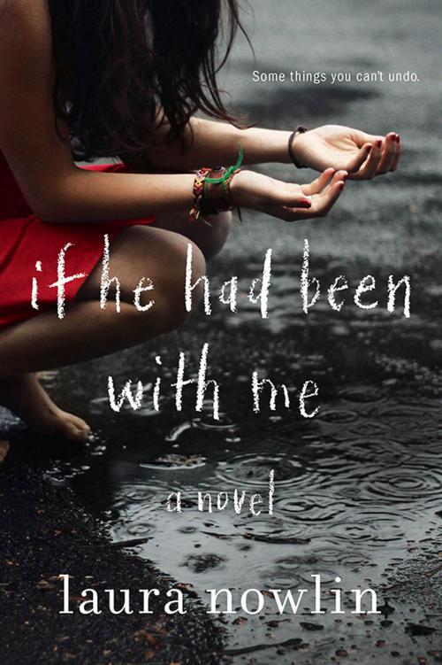 Cover of the book If He Had Been with Me by Laura Nowlin, Sourcebooks