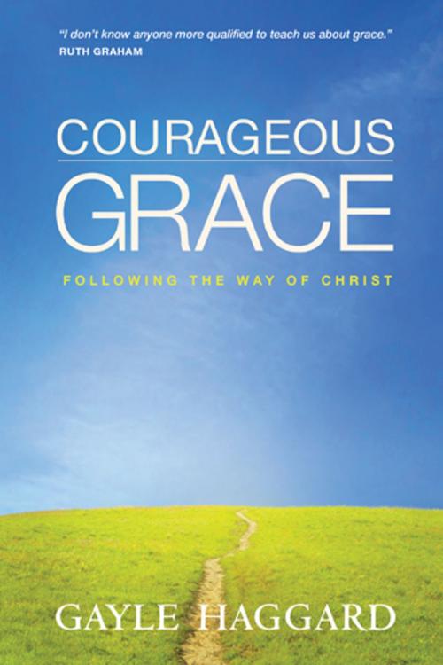 Cover of the book Courageous Grace by Gayle Haggard, Tyndale House Publishers, Inc.