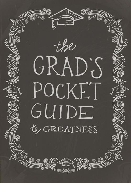 Cover of the book The Grad's Pocket Guide to Greatness by Jenny Youngman, Abingdon Press