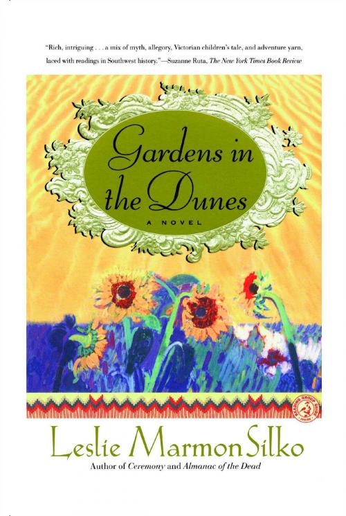 Cover of the book Gardens in the Dunes by Leslie Marmon Silko, Simon & Schuster