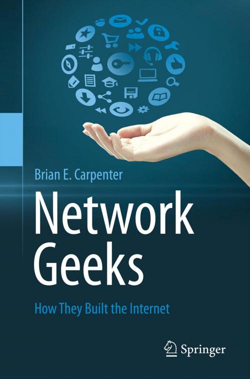 Cover of the book Network Geeks by Brian E Carpenter, Springer London