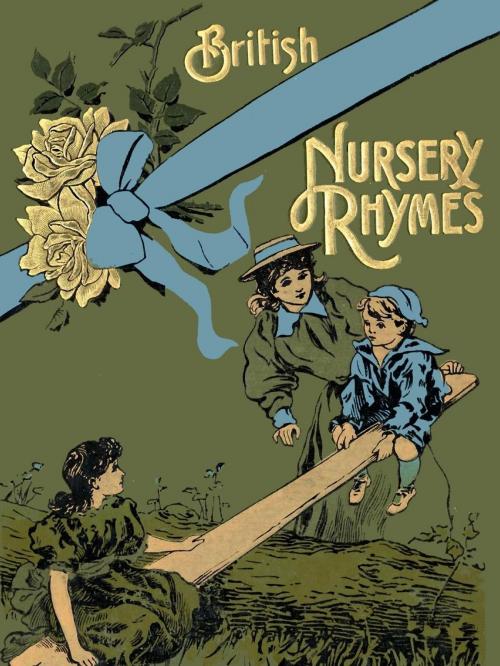 Cover of the book 75 British Nursery Rhymes (And A Collection Of Old Jingles) With Pianoforte Accompaniment by Alfred Moffat, Read Books Ltd.