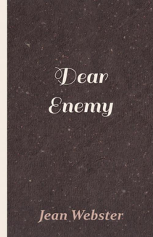 Cover of the book Dear Enemy by Jean Webster, Read Books Ltd.