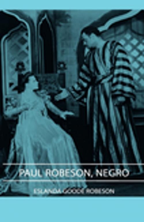 Cover of the book Paul Robeson, Negro by Eslanda Goode Robeson, Read Books Ltd.