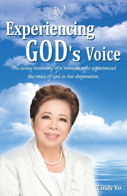 Cover of the book Experiencing God’S Voice by Cindy Vo, WestBow Press