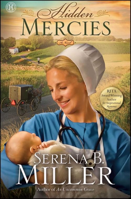 Cover of the book Hidden Mercies by Serena B. Miller, Howard Books