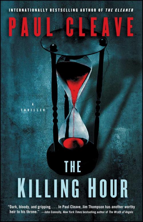 Cover of the book The Killing Hour by Paul Cleave, Atria Books