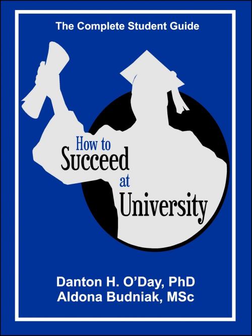 Cover of the book How to Succeed At University--International Edition by Danton O'Day, Aldona Budniak, eBookIt.com