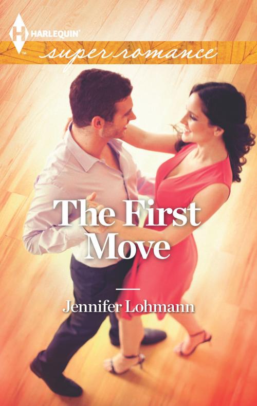 Cover of the book The First Move by Jennifer Lohmann, Harlequin