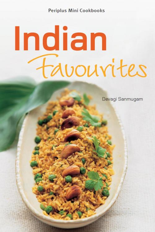 Cover of the book Indian Favourites by Sanmugam, Tuttle Publishing