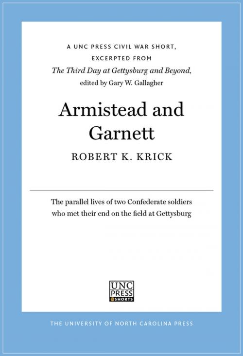 Cover of the book Armistead and Garnett by Robert K. Krick, The University of North Carolina Press