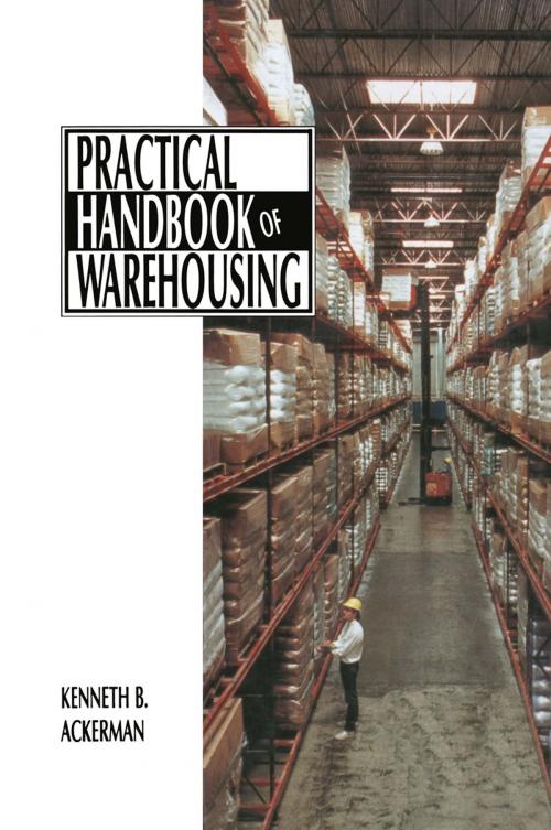 Cover of the book Practical Handbook of Warehousing by Kenneth B. Ackerman, Springer US