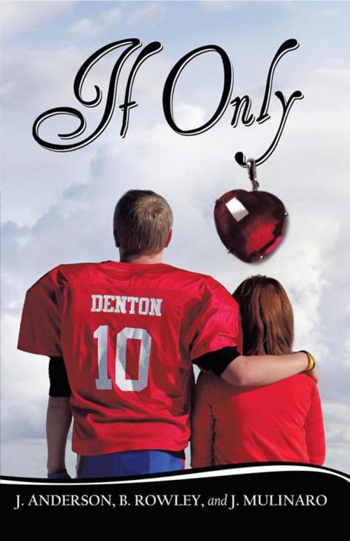 Cover of the book If Only by J. Anderson, iUniverse