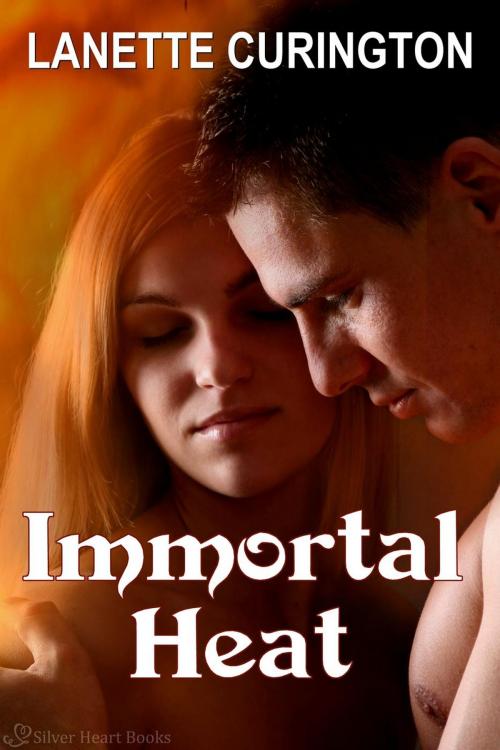 Cover of the book Immortal Heat by Lanette Curington, Silver Heart Books
